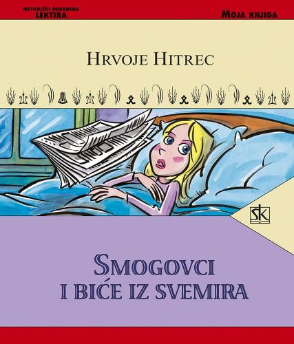 Smogovci i biće iz Svemira